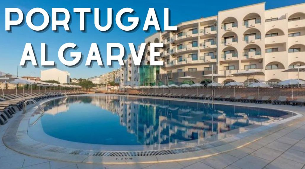Portugal Algarve – Hotel Luna Solaqua - Long Stay February 2023